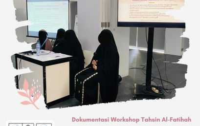 Dokumentasi Workshop Tahsin Al-Fatihah Bersama Syaikhah Bersanad Dari Timur Tengah